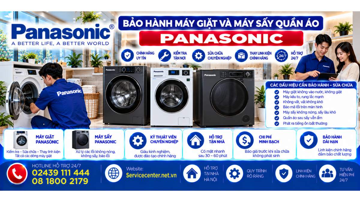 Bảo hành máy giặt và máy sấy quần áo Panasonic Website: Servicecenter.net.vn   📞 Hotline: 02439 111 444  08 1800 2179