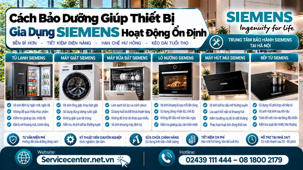 Cách bảo dưỡng giúp thiết bị gia dụng Siemens hoạt động ổn định Website: https://Servicecenter.net.vn - Hotline: 02439 111 444 – 08 1800 2179