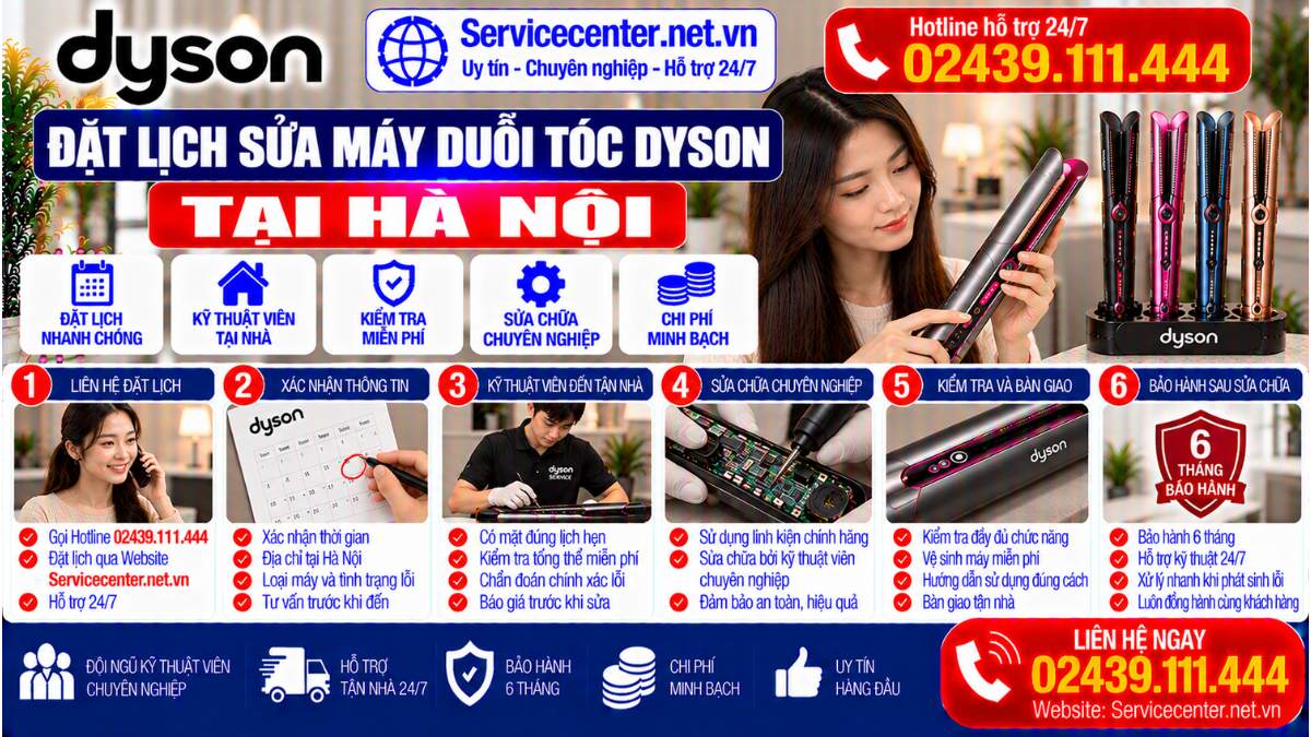 Đặt Lịch Sửa Máy Duỗi Tóc Dyson Tại Hà Nội Website: Servicecenter.net.vn   📞 Hotline: 02439.111.444
