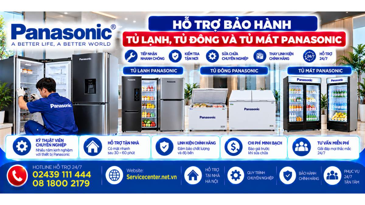 Hỗ trợ bảo hành tủ lạnh, tủ đông và tủ mát Panasonic Website: Servicecenter.net.vn   📞 Hotline: 02439 111 444  08 1800 2179