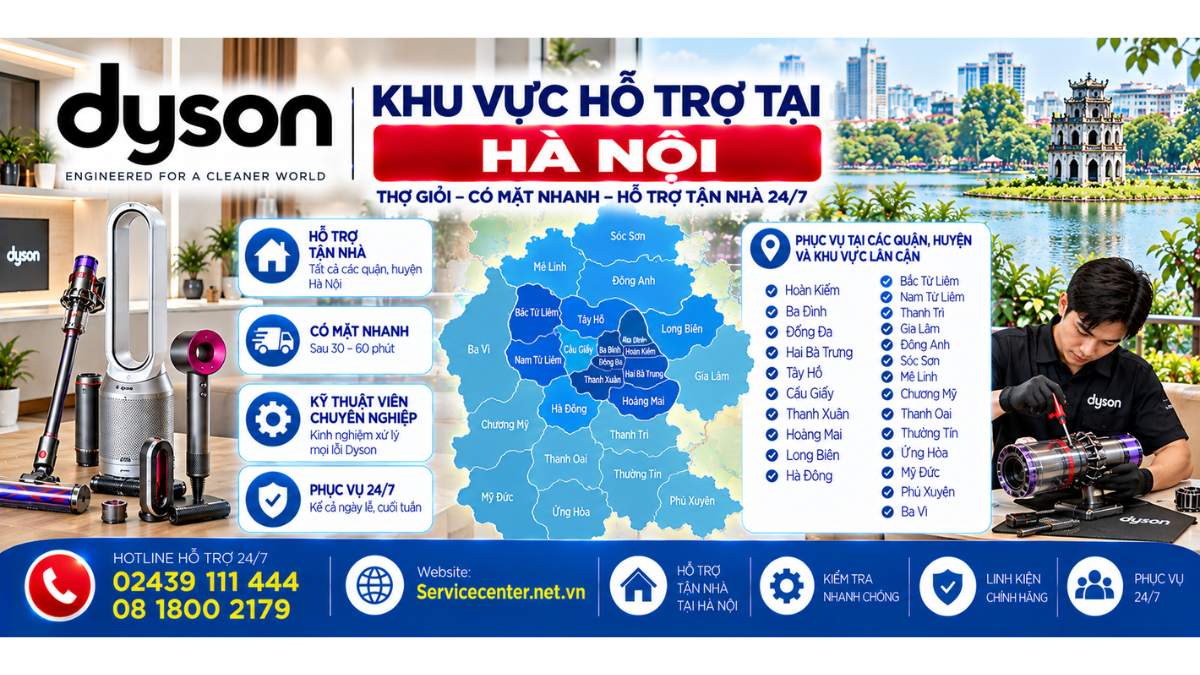 Khu vực hỗ trợ tại Hà Nội Website: Servicecenter.net.vn 📞 Hotline: 02439 111 444 08 1800 2179