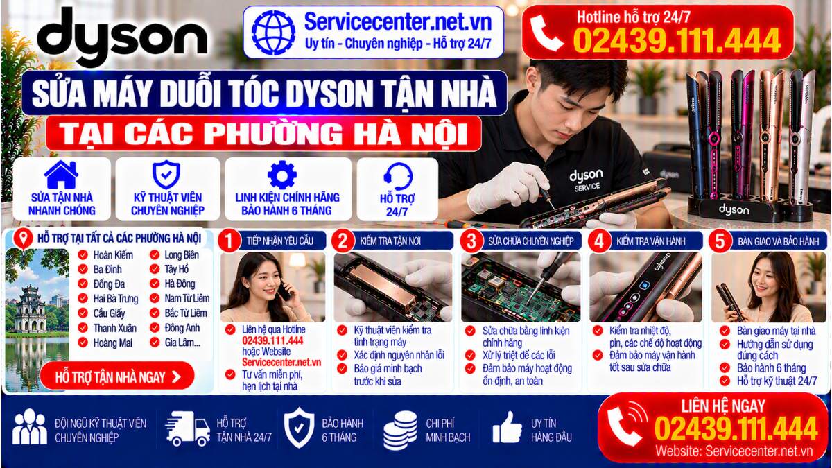 Sửa Máy Duỗi Tóc Dyson Tận Nhà Tại Các Phường Hà Nội Website: Servicecenter.net.vn   📞 Hotline: 02439.111.444