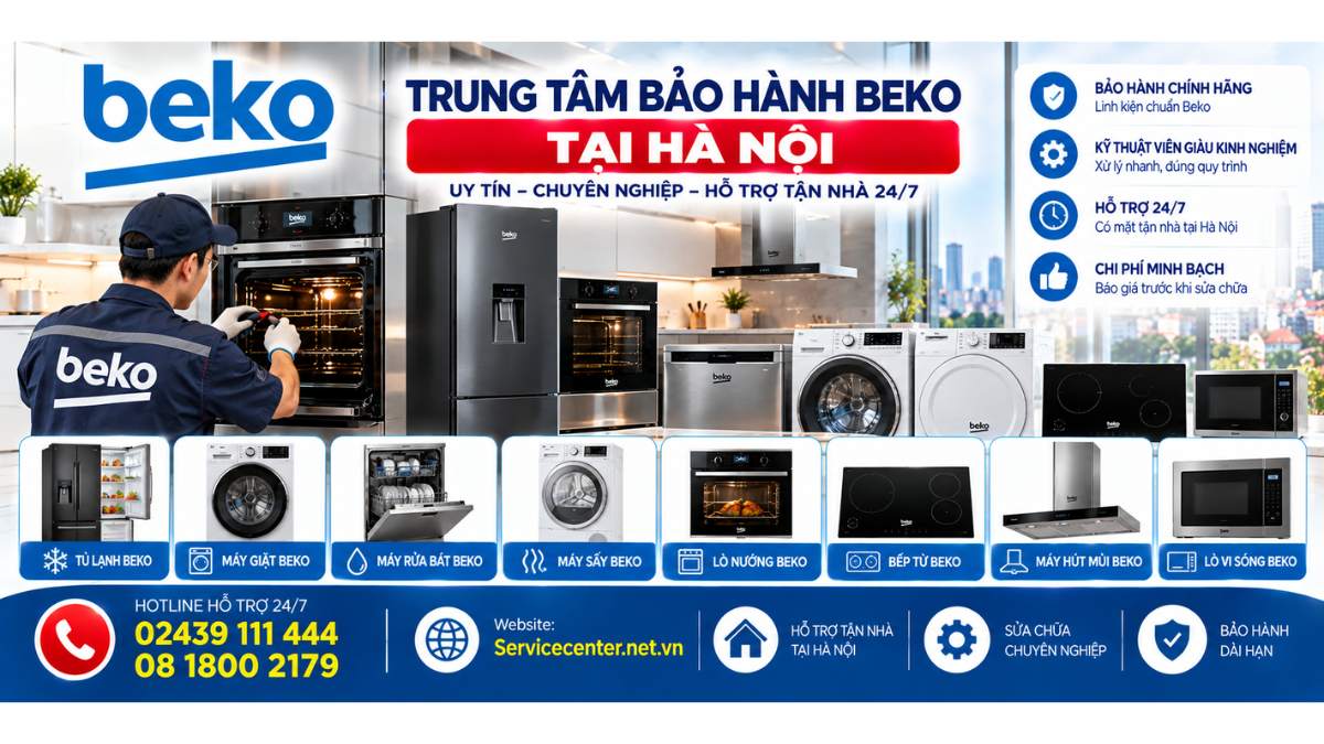 Trung Tâm Bảo Hành Beko Tại Hà Nội Website: Servicecenter.net.vn 📞 Hotline: 02439 111 444 08 1800 2179