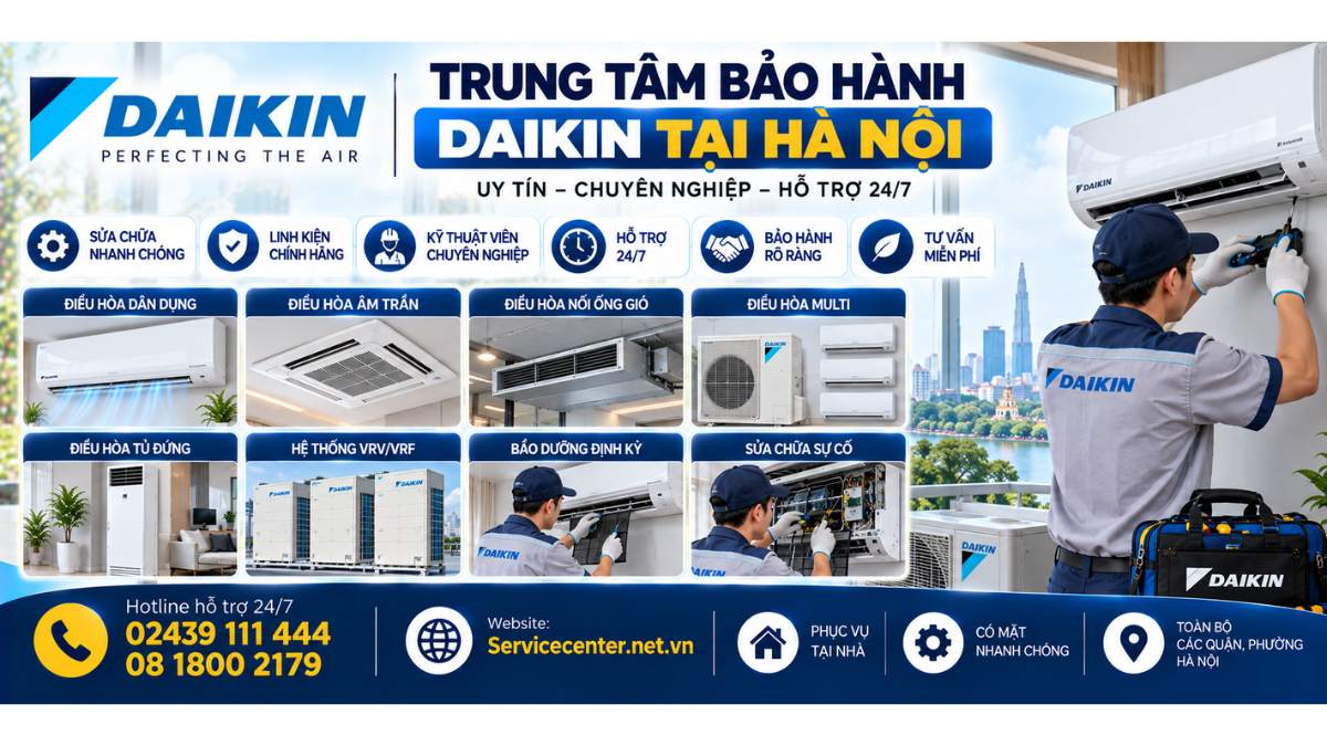 Trung Tâm Bảo Hành Daikin Tại Hà Nội Website: Servicecenter.net.vn   📞 Hotline: 02439 111 444  08 1800 2179